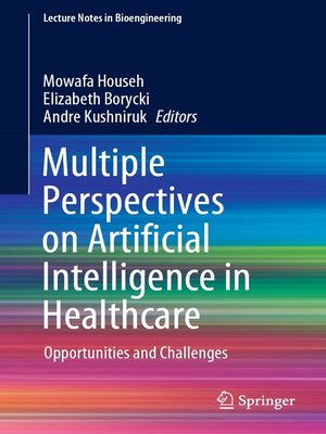 cover image of Multiple Perspectives on Artificial Intelligence in Healthcare